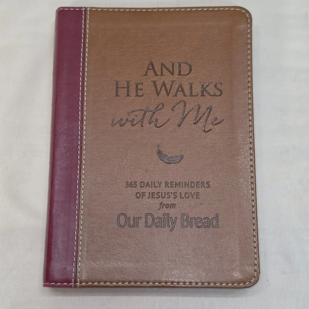 2019 And‎ He Walks With Me Our Daily Bread 365 Daily Reminders of Jesus' Love